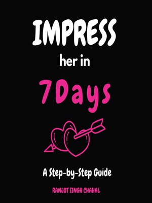 cover image of Impress Her in 7 Days